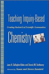 Teaching Inquiry-Based Chemistry: Creating Student-Led Scientific Comm – GOOD