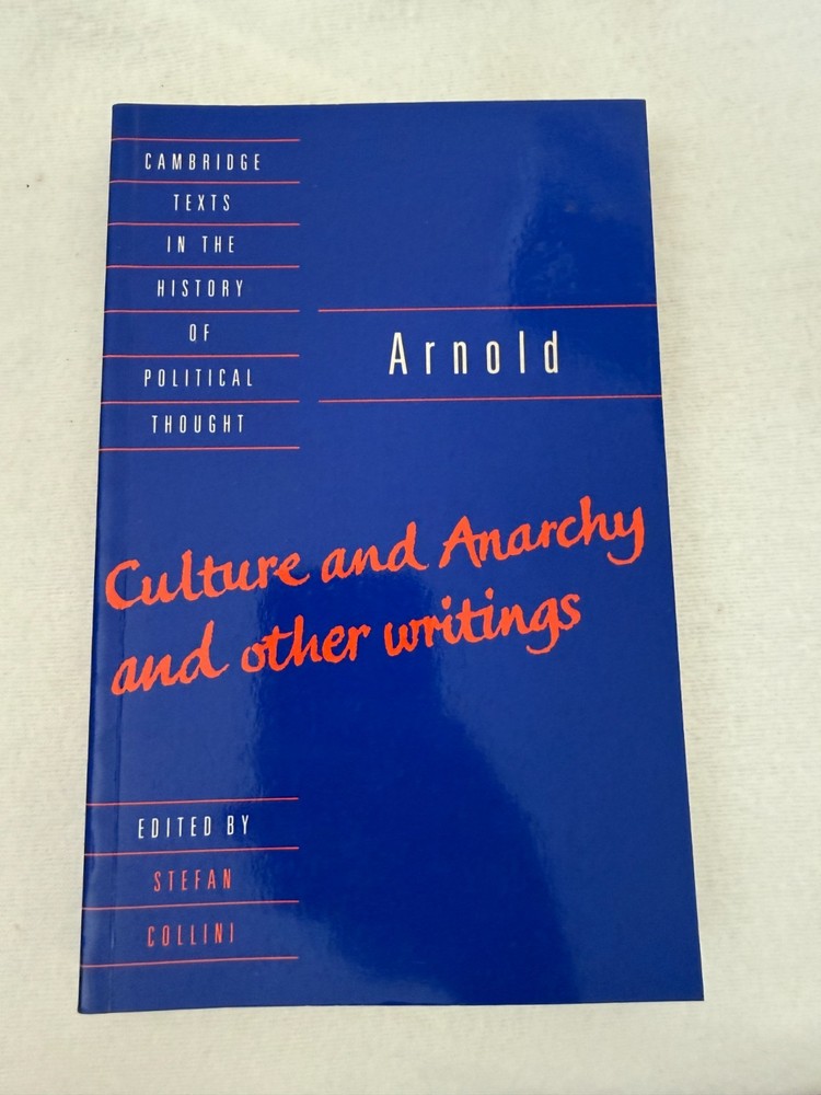 CULTURE AND ANARCHY Matthew Arnold PB Political Thought Cambridge Texts