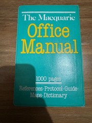 The Macquarie Office Manual 1000 Pages by Jennifer Rudwick