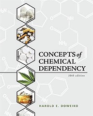 Concepts of Chemical Dependency (MindTap Course List)