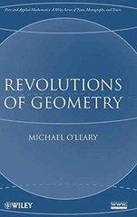 Revolutions of Geometry (Pure and – Hardcover, by Michael O’Leary – Acceptable n