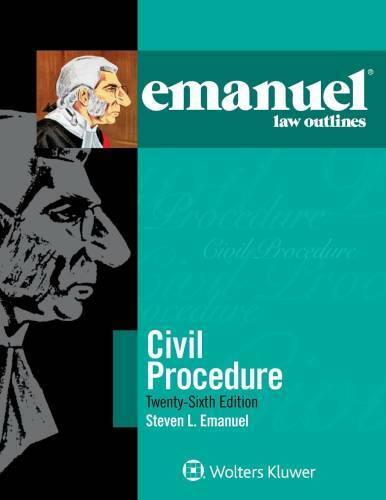 Emanuel Law Outlines for Civil Procedure – Paperback By Steven L. Emanuel – GOOD
