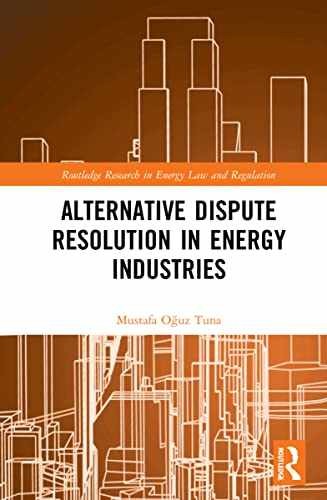 Alternative Dispute Resolution in – Hardcover, by Tuna Mustafa Oğuz – Very Good