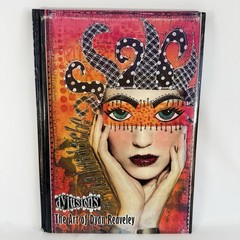 Dylusions The Art of Dyan Reaveley 1st Edition LE Numbered Copy 1732/2000 2017