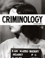 CRIMINOLOGY (2ND EDITION) (THE JUSTICE SERIES) By Frank Schmalleger *BRAND NEW*