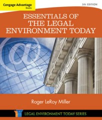 Cengage Advantage Books: Essentials of the Legal Environment Today (Mille – GOOD