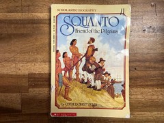 Squanto, Friend Of The Pilgrims – Clyde Robert Bulla (Clean)