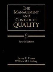 Management and Control of Quality William M., Evans, James R. Lin