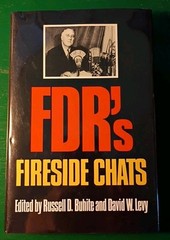 FDR’S FIRESIDE CHATS By Russell D. Buhite & David W. Levy 1992
