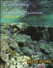 EXPLORING OCEAN SCIENCE By Keith Stowe *Excellent Condition*