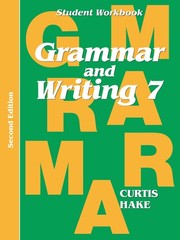Grammar and Writing 7 (Stephen Hake Grammar)