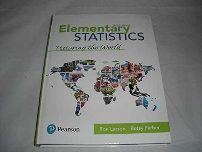 Elementary Statistics: Picturing – Hardcover, by Betsy Farber Ron – Very Good