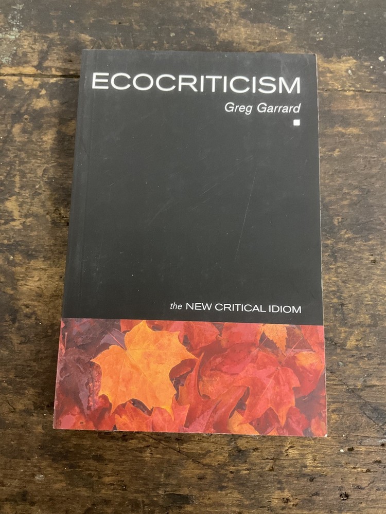 The NewEcocriticism by Greg Garrard (2004, Uk-B Format Paperback)