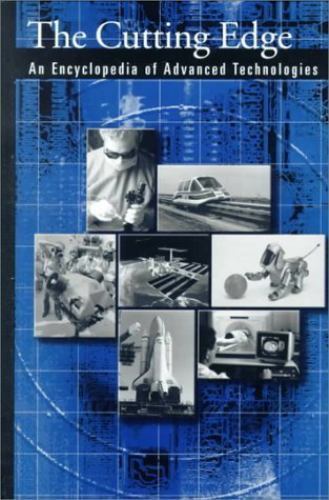 Cutting Edge : An Encyclopedia of Advanced Technologies by Not Available …
