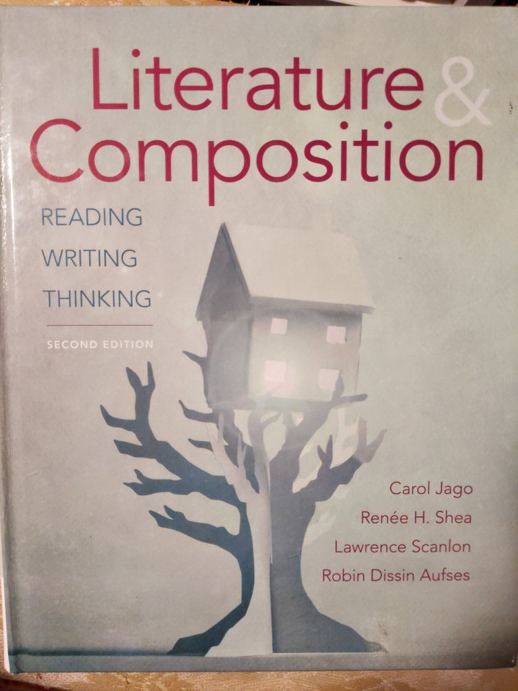 Literature & Composition (Reading, Writing, Thinking) Second Edition
