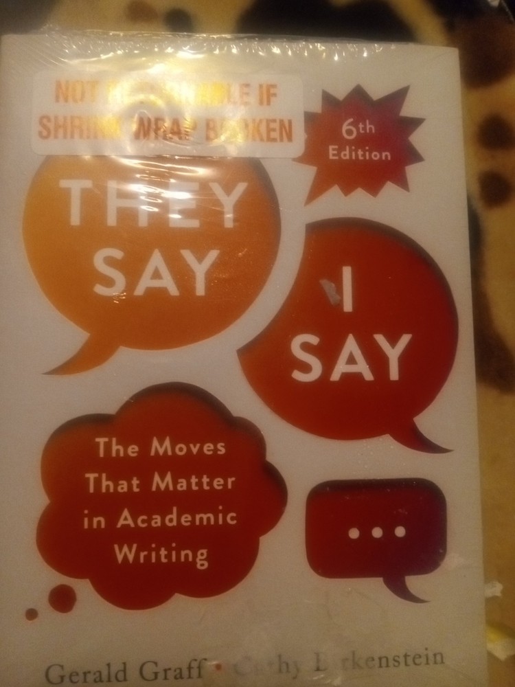 They Say / I Say by Cathy Birkenstein and Gerald Graff (2024, Trade Paperback /