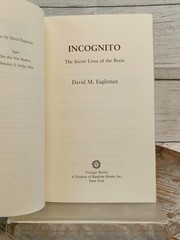 Incognito : The Secret Lives of the Brain by David Eagleman (2012, Trade…