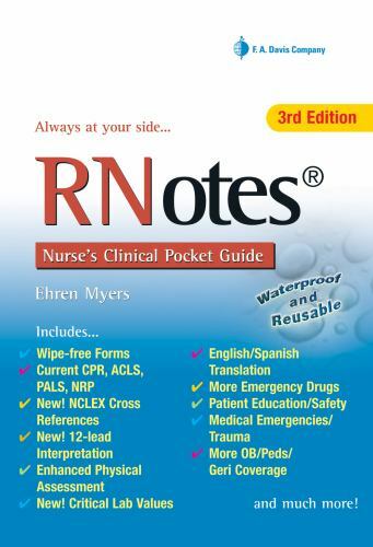 RNotes® : Nurse’s Clinical Pocket Guide by F.A. Davis Company and Ehren Myers…