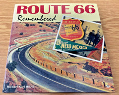 Route 66 Remembered – Michael K. Witzel – 1996 – Hardcover