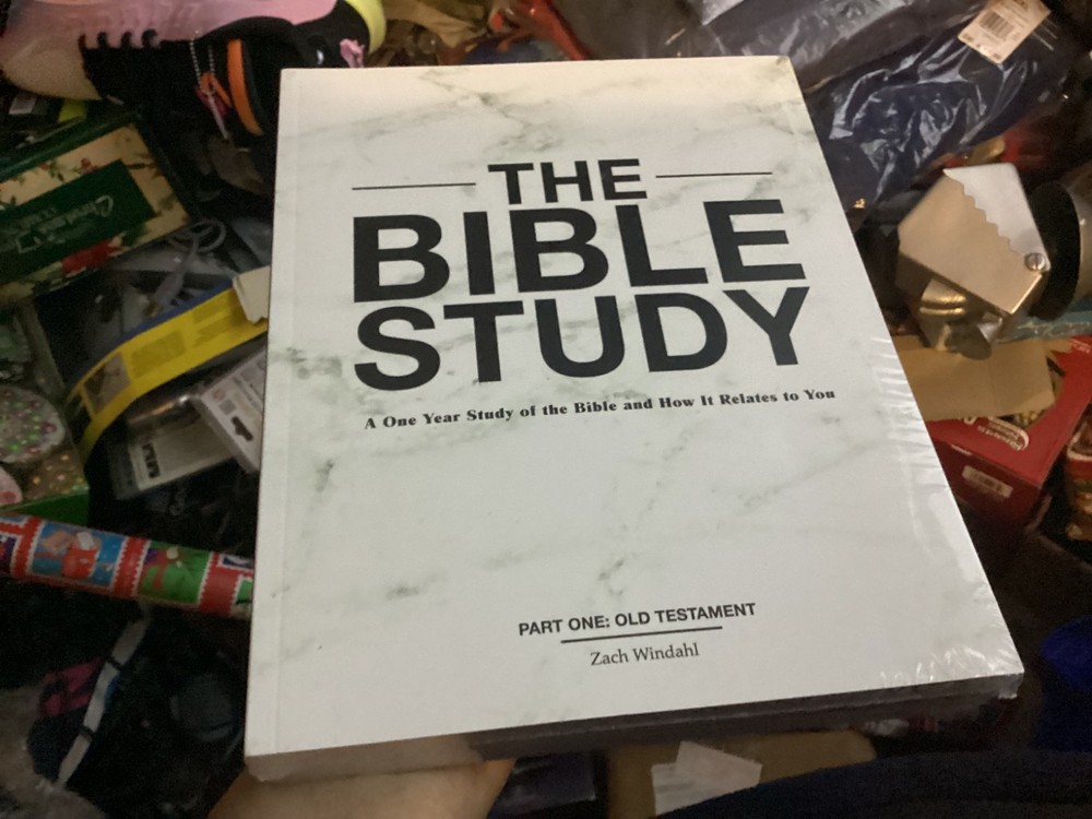 The Bible Study And How It Relates To You Pt 1 & 2 Old & New Test. Zach Windahl