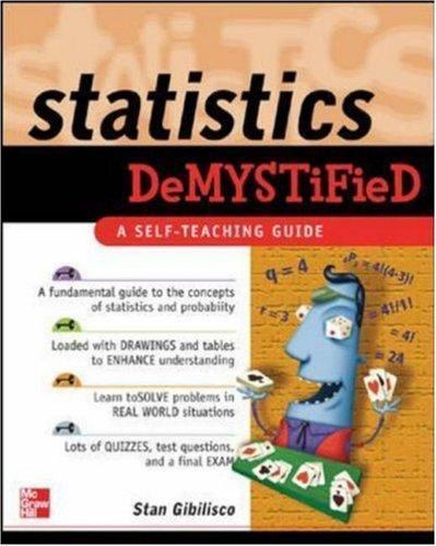 Statistics Demystified by Stan Gibilisco