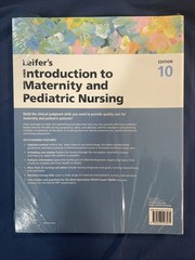 Leifer’s Introduction to Maternity and Pediatric Nursing Textbook