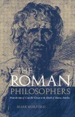 Roman Philosophers by Mark Morford (2002, Uk-B Format Paperback)