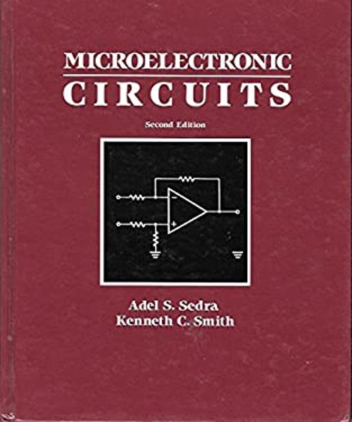 Microelectronic Circuits Hardcover Adel S., Smith, Kenneth C. Sed