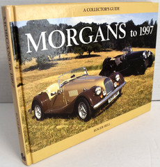 MORGANS to 1997 (A Collector’s Guide) by Roger Bell Hardbound *GOOD+*