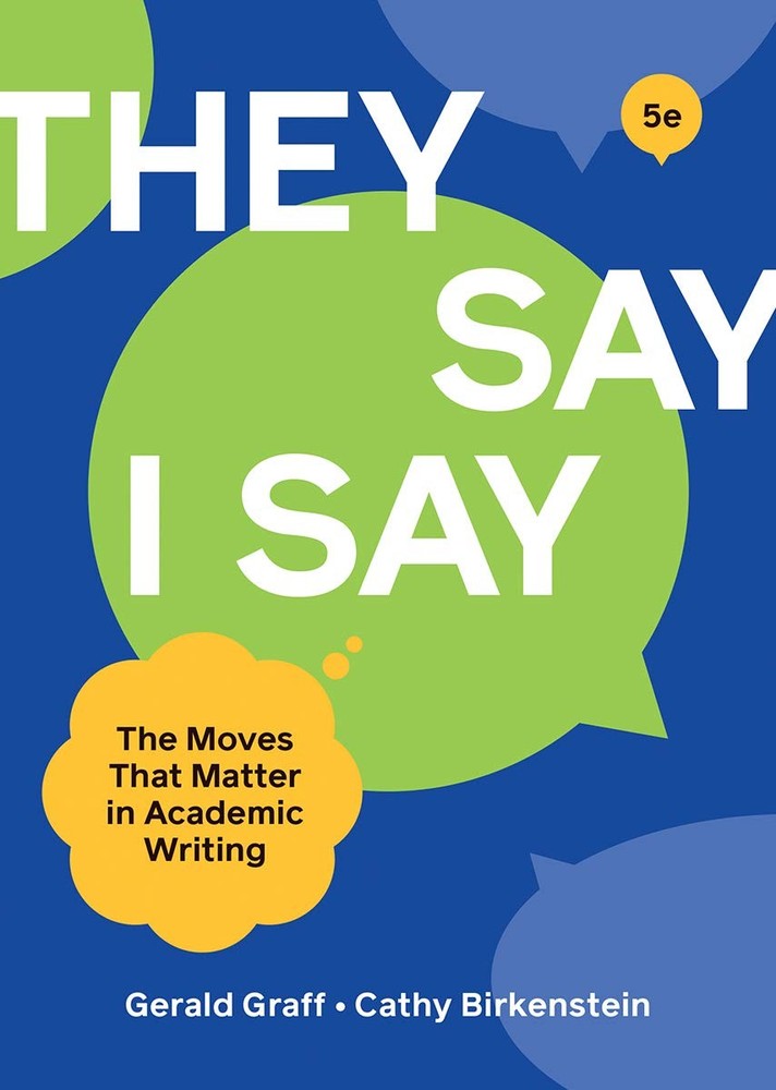 “They Say / I Say”