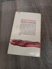 Gray’s Anatomy The ILLUSTRATED Running Press Edition Of The American Classic ’74