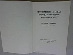 Mathematics Manual : Methods and Principles of the Various Branch