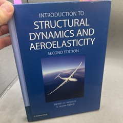 Introduction to Structural Dynamics and Aeroelasticity HC Second Edition