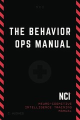 The Behavior Operations Manual: Neuro-Cognitive Intelligence – Paperback