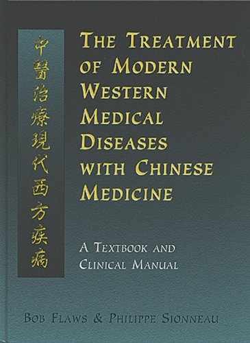 The Treatment of Modern Western – Hardcover, by Flaws Bob; Sionneau – Acceptable