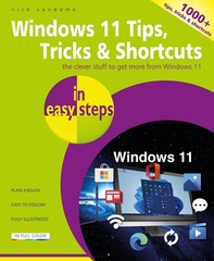 Windows 11 Tips, Tricks & Shortcuts in easy steps: 1000+ tips, tricks and sh…