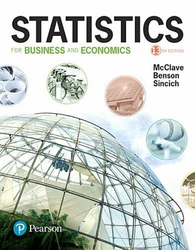 Statistics for Business and Economics by P. George Benson, James McClave and…