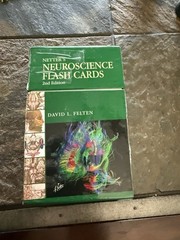 Netter Basic Science Ser.: Netter’s Neuroscience Flash Cards by David L. Felten