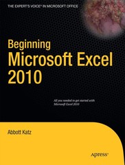 Beginning Microsoft Excel 2010 (Expert’s Voice)