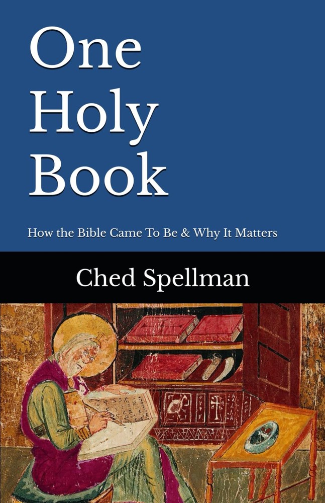 One Holy Book: A Primer on How the Bible Came To Be & Why It Matters (Primer…