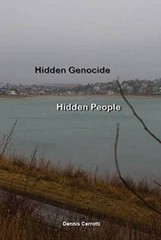 Hidden Genocide, Hidden People by Dennis Cerrotti (2014-08-02) – GOOD