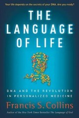 The Language of Life: DNA and the Revolution in Personali – VERY GOOD