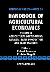 Handbook of Agricultural Economics: Agricultural Development: Farmers, Farm Prod