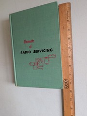 Elements of Radio Servicing, 1955 2nd Edition, William Marcus & Alex Levy