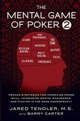The Mental Game of Poker 2 by Jared Tendler