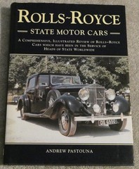 Rolls Royce State Motor Cars HC DJ Book Andrew Pastouna 1995 First Edition