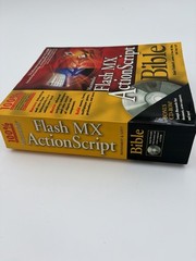 Flash MX 2004 ActionScript Bible by Robert Reinhardt; Joey Lott