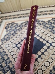 THE LIVES OF THE HOLY APOSTLES Book (c) 1990 Reprint HOLY APOSTLES CONVENT