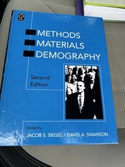 METHODS MATERIALS DEMOGRAPHY: Second Edition by Siegel & Swanson Hardcover VG