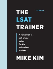 The LSAT Trainer: A Remarkable Self-Study Guide For The Self-Driven Student …